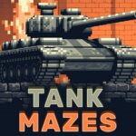 Tank Mazes